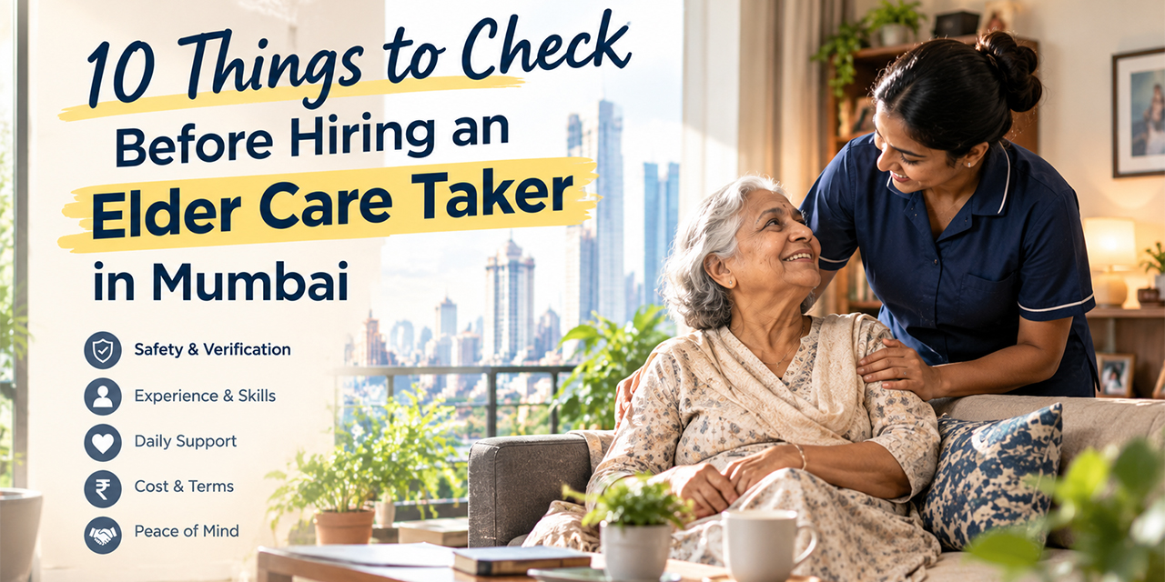Elder Care Taker in Mumbai