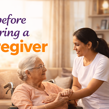 Things to Check Before Hiring a Caregiver Agency in Mumbai