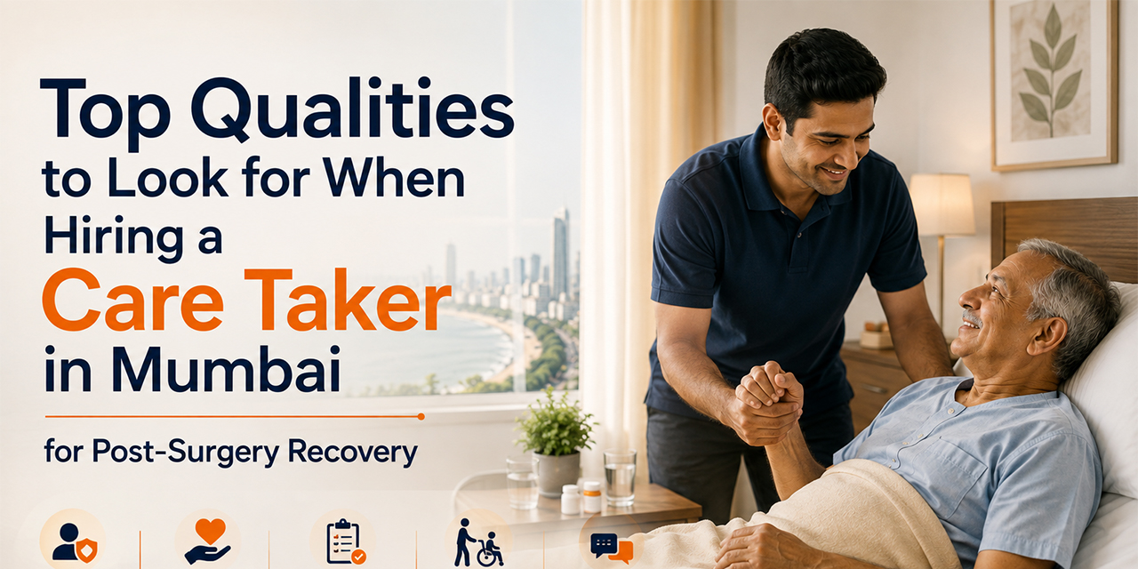 Post-surgery care taker assisting patient in Mumbai